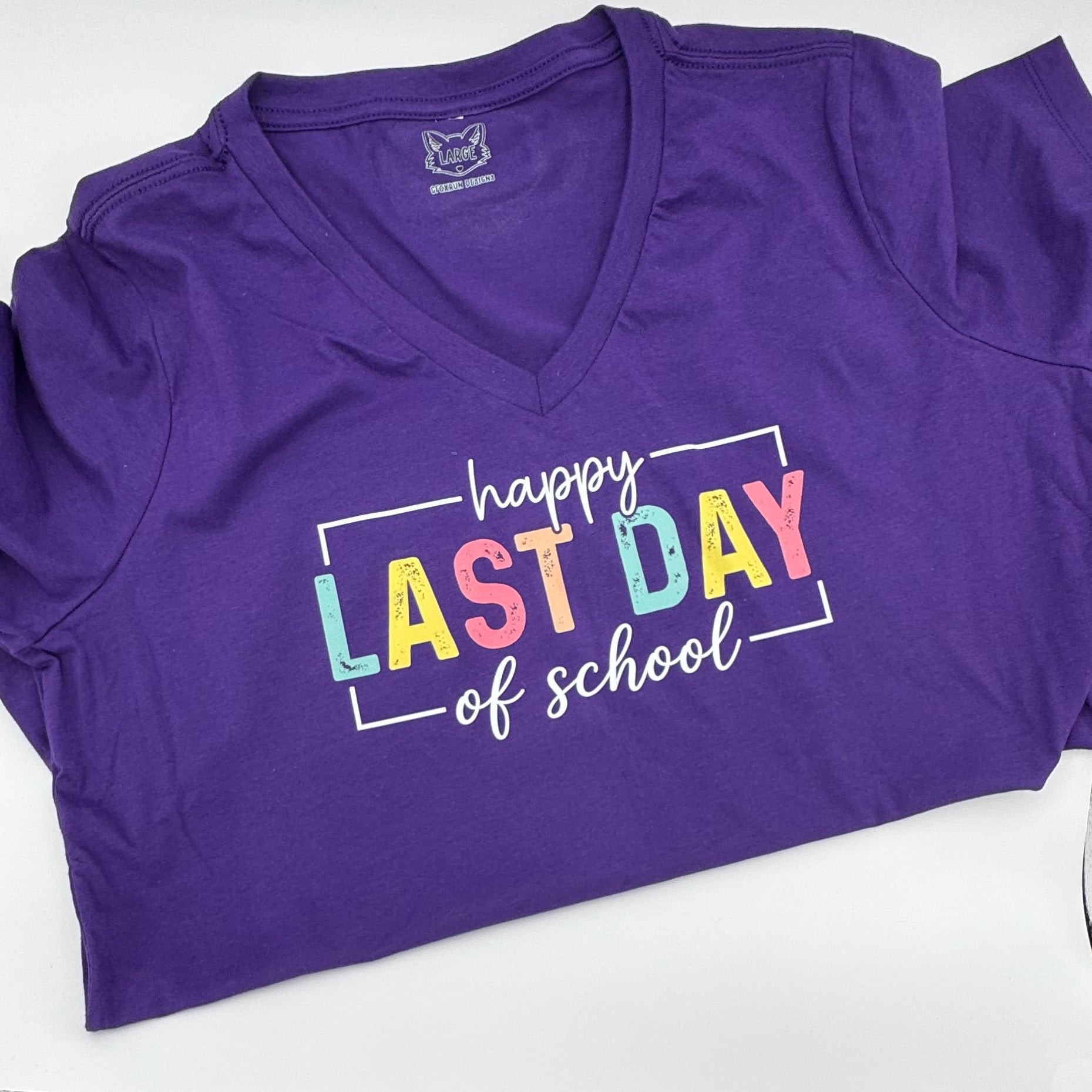 Happy Last Day of School women’s tee
